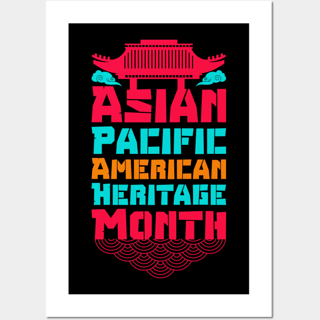 aapi month gift :Asian Pacific American Heritage Month Wall Art by Mr_tee